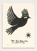 Black bird illustration with 'Take These Broken Wings and Learn to Fly' text on a beige background. Fly Away by Eden Kalif is a modern bird art print with expressive line work and handwritten text, a contemporary minimalist wall poster about growth and freedom.