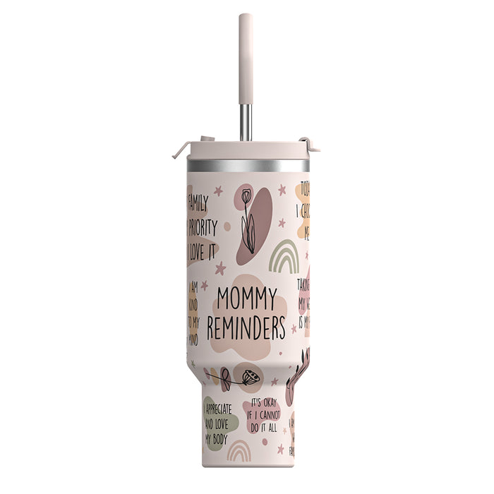 Mommy Reminders 40oz Tumbler