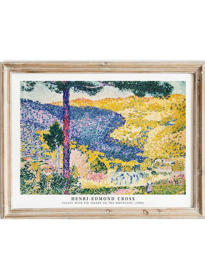 Valley with Fir (Shade on the Mountain) by Henri-Edmond Cross Print_Sugar & Canvas_Henri-Edmond Cross